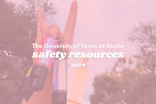 2024 Safety Resources at the University of Texas at Austin