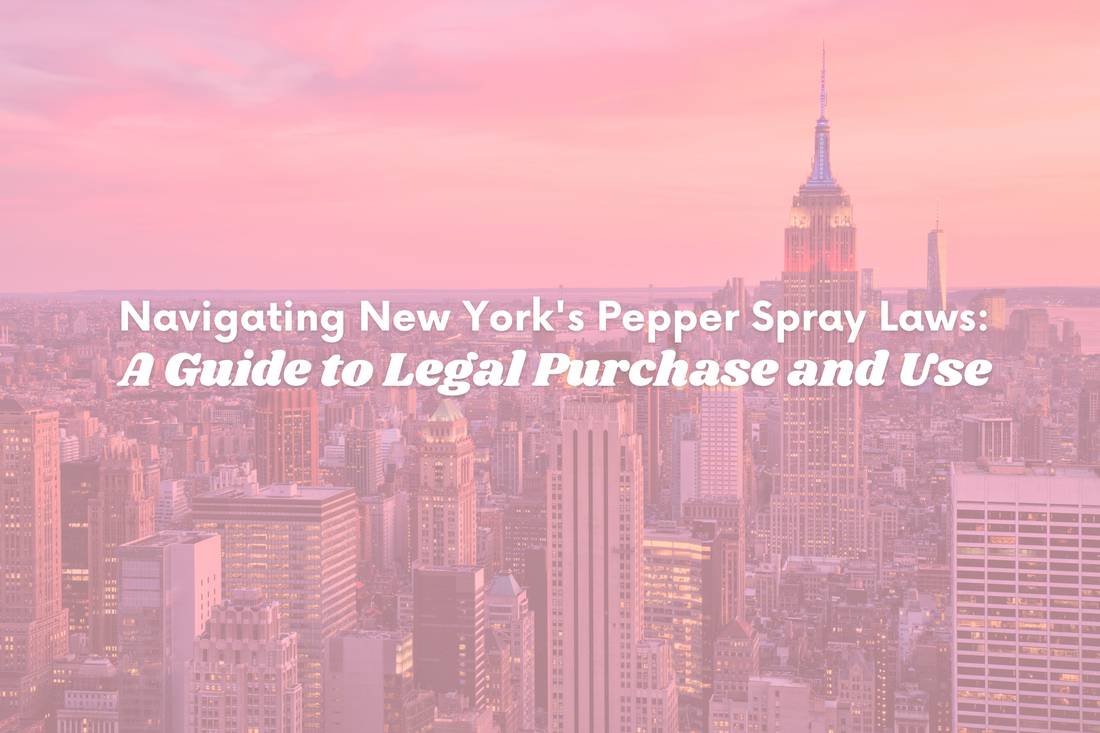 Navigating New York's Pepper Spray Laws: A Guide to Legal Purchase and Use