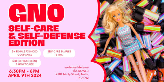 Join the Exclusive GNO | Self-Care & Self-Defense Edition