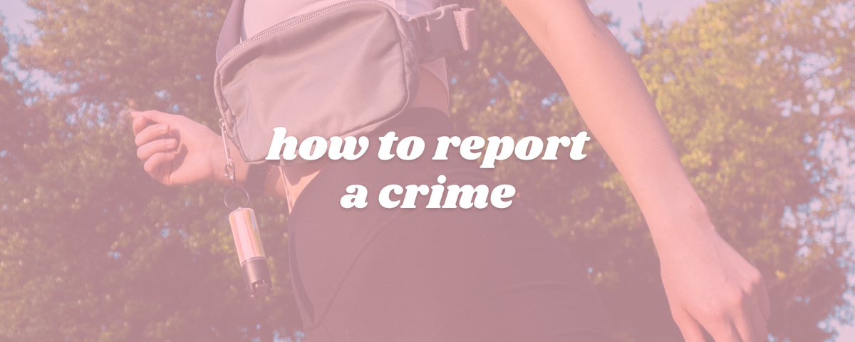 See Something, Say Something: How to Report a Crime – Safely
